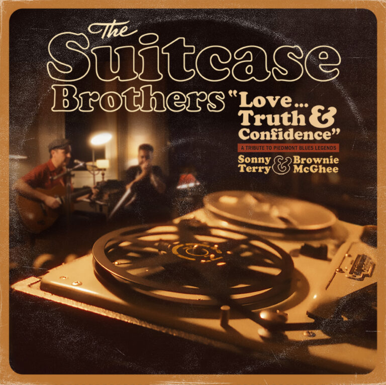 The Suitcase Brothers / Love, Truth & Confidence